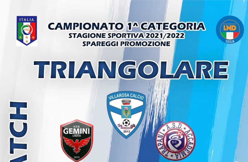Spareggi play off 1 cat.,il Villarosa in triangolare con Trapani e Gemini