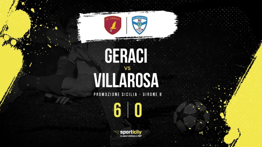 Ecco i (6) gol della partita Geraci-Villarosa