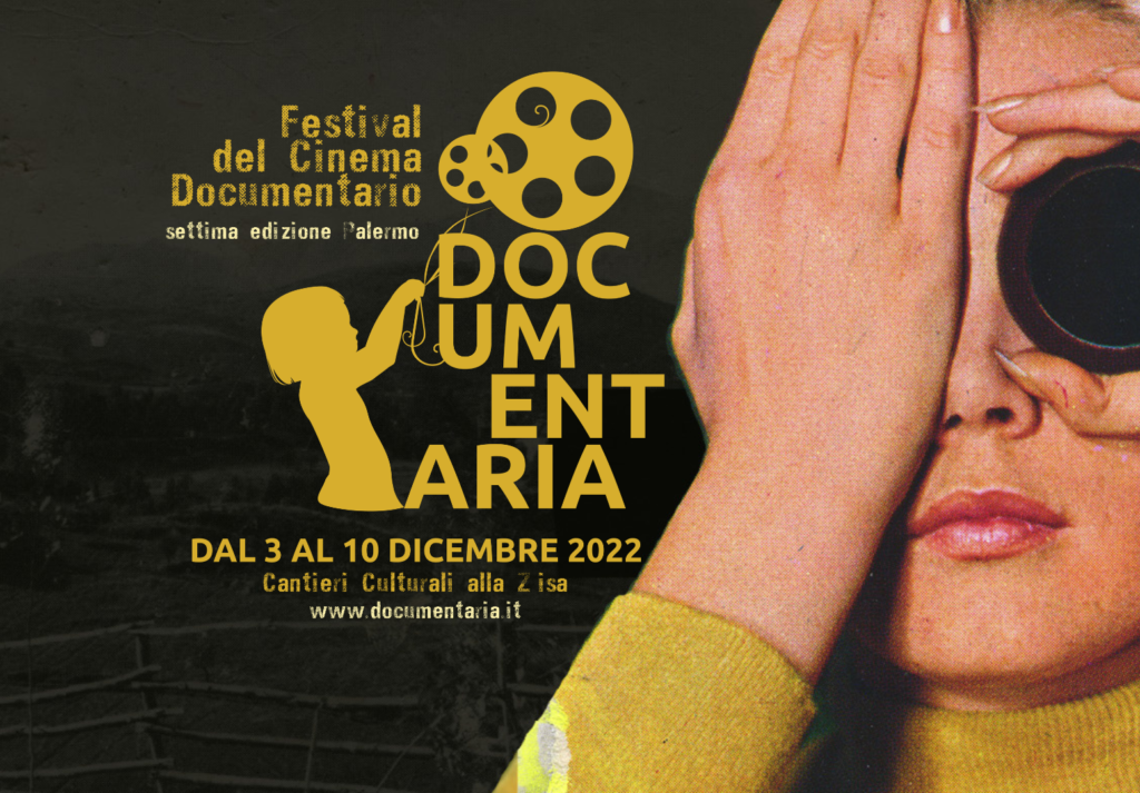 Documentaria: otto giorni di eventi dedicati al cinema del reale ai cantieri culturali di Palermo