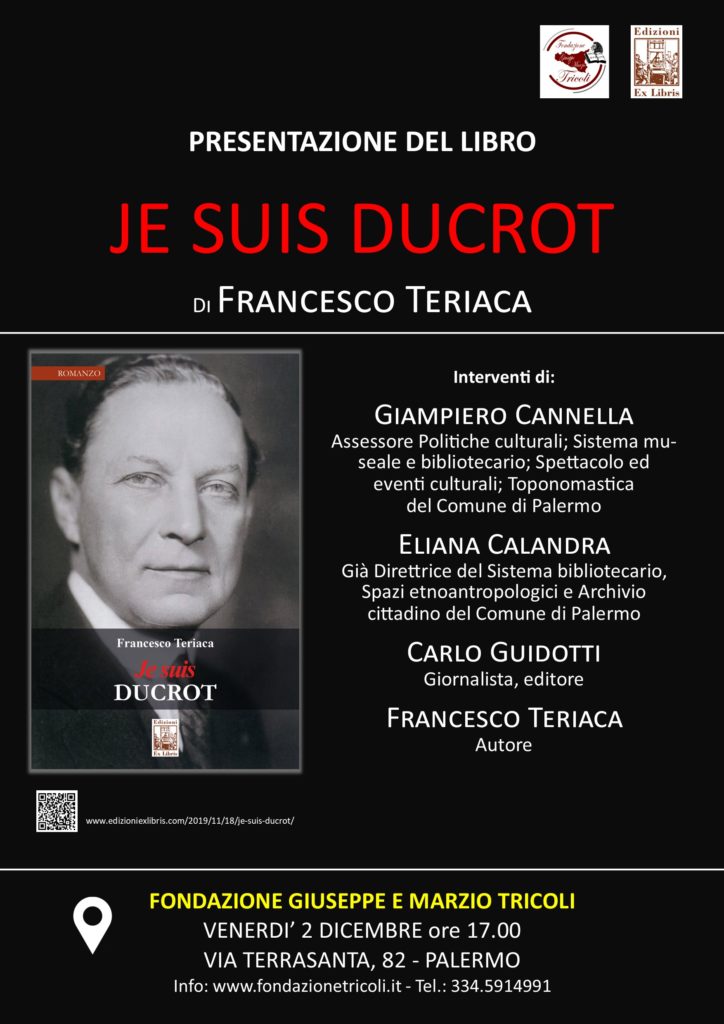 “Je suis Ducrot” – Presentazione del libro di Francesco Teriaca