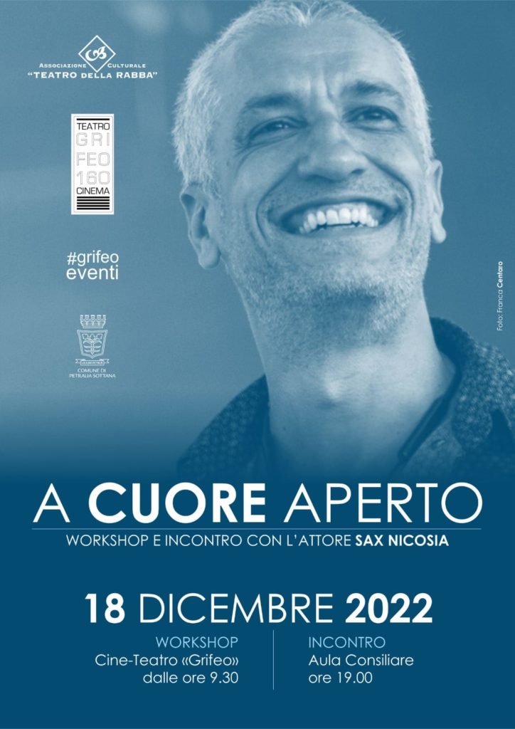 Teatro,incontro e workshop con l’attore Sax Nicosia al Grifeo
