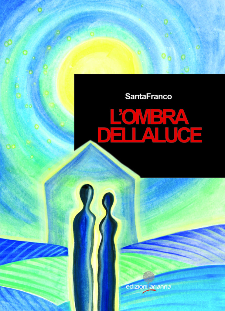 Campofelice di Roccella: nel Salotto letterario “A casa di Anna” si presenta il libro “L’ombra della luce” di Santa Franco