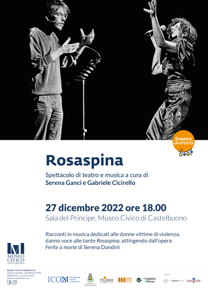 Museo Civico. “Rosaspina” spettacolo di teatro e musica