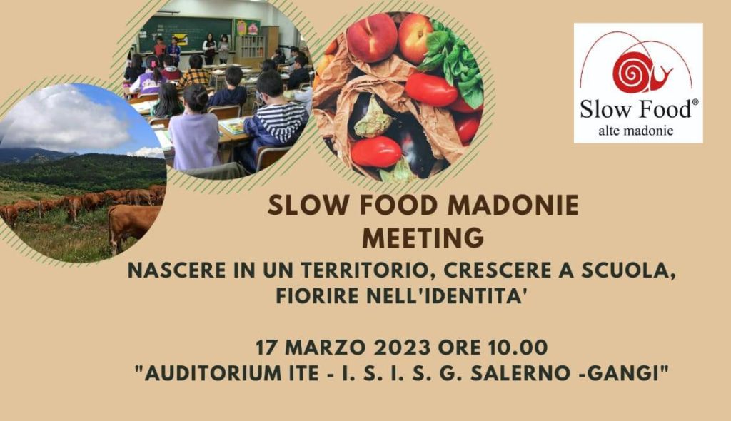 Gangi,“Nascere in un territorio, crescere a scuola, fiorire nell’identità” a cura di Slow Food Madonie