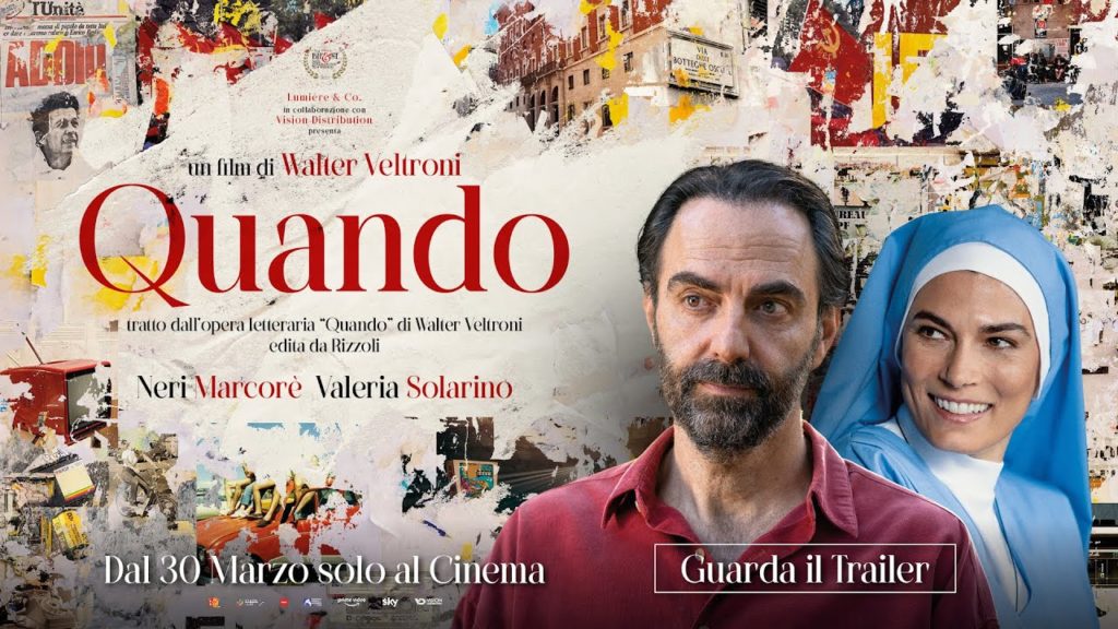 Cinema,”Quando”, il film di Walter Veltroni con Neri Marcorè