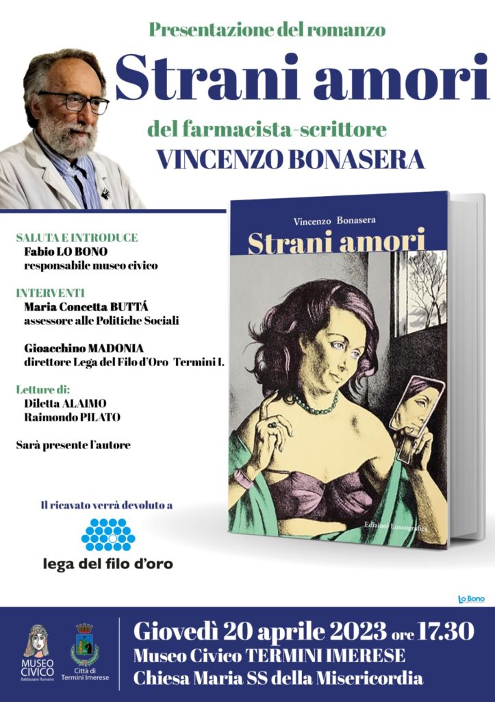 Strani Amori di Vincenzo Bonasera per il Filo d’Oro