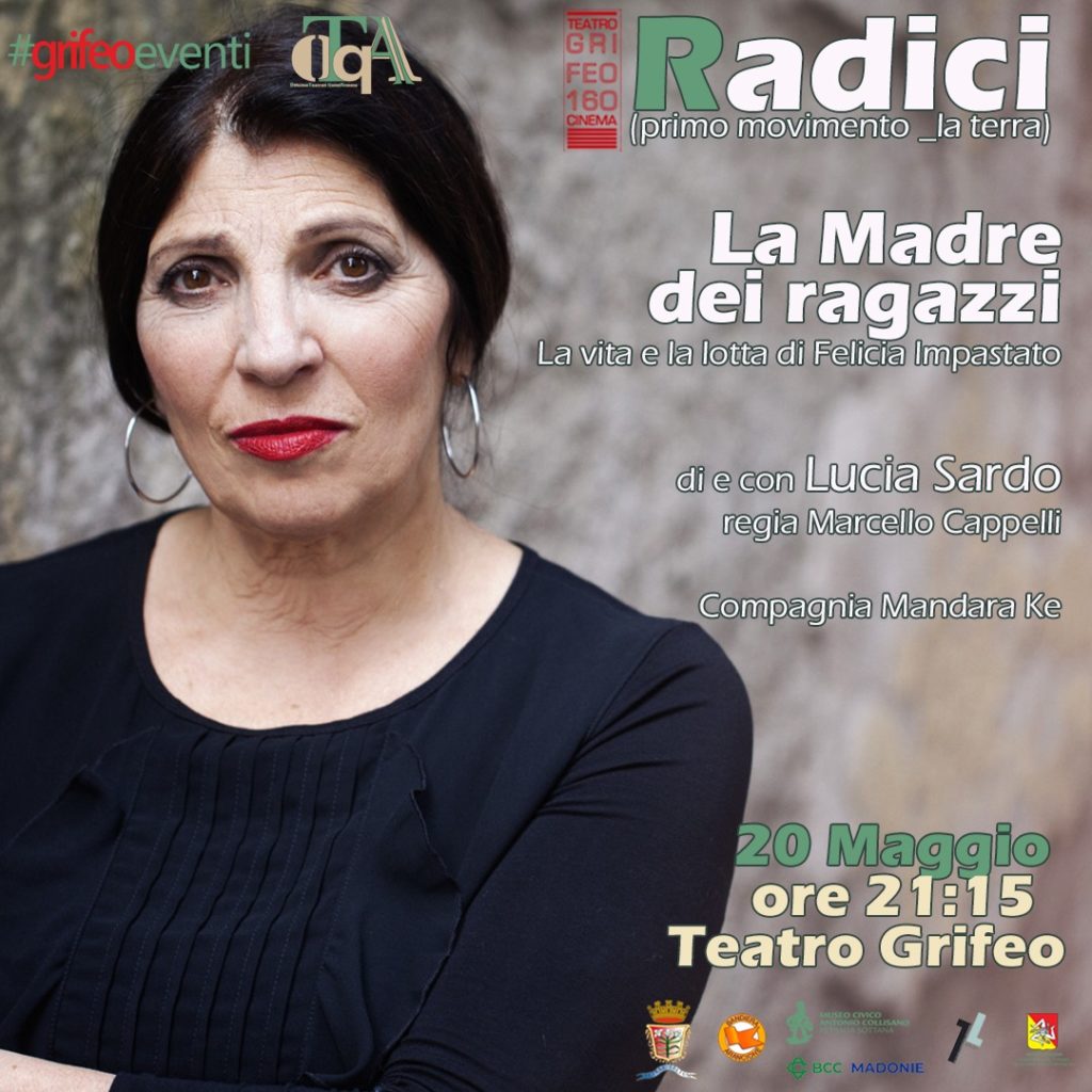 Teatro,al Grifeo  arriva Lucia Sardo con uno spettacolo sulla vita e la lotta di Felicia Impastato