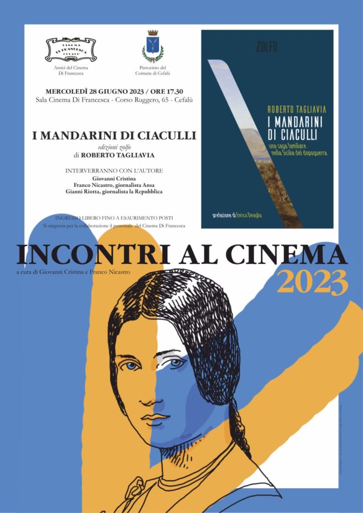 I mandarini di Ciaculli. Incontri al Cinema Di Francesca
