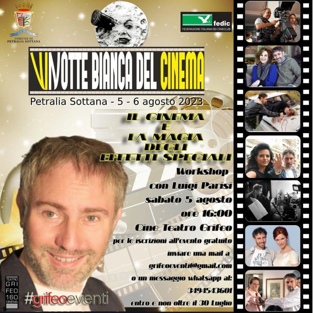 Masterclass di Regia ed effetti speciali con il regista Luigi Parisi a Petralia Sottana