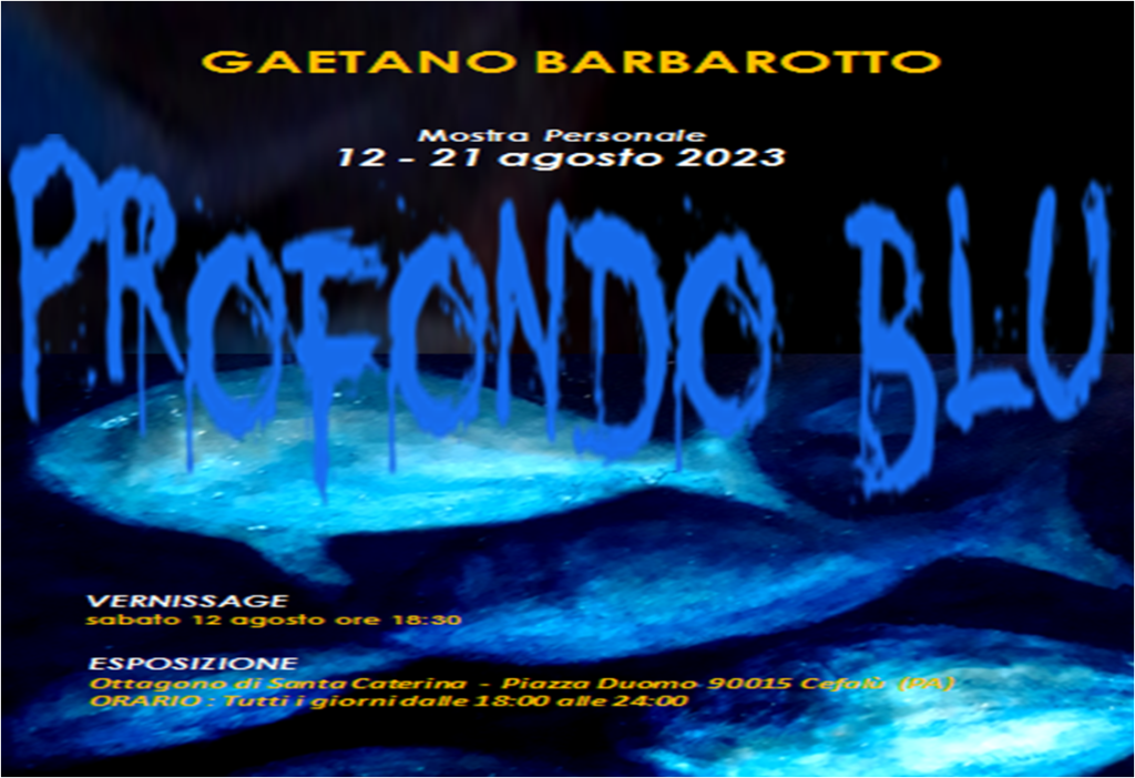 Mostra di Gaetano Barbarotto a Cefalù