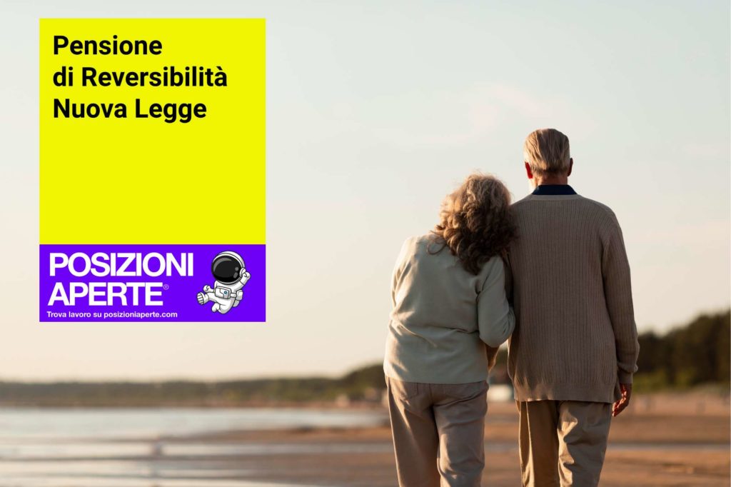 Pensione di Reversibilità: cosa cambia con la Nuova Legge