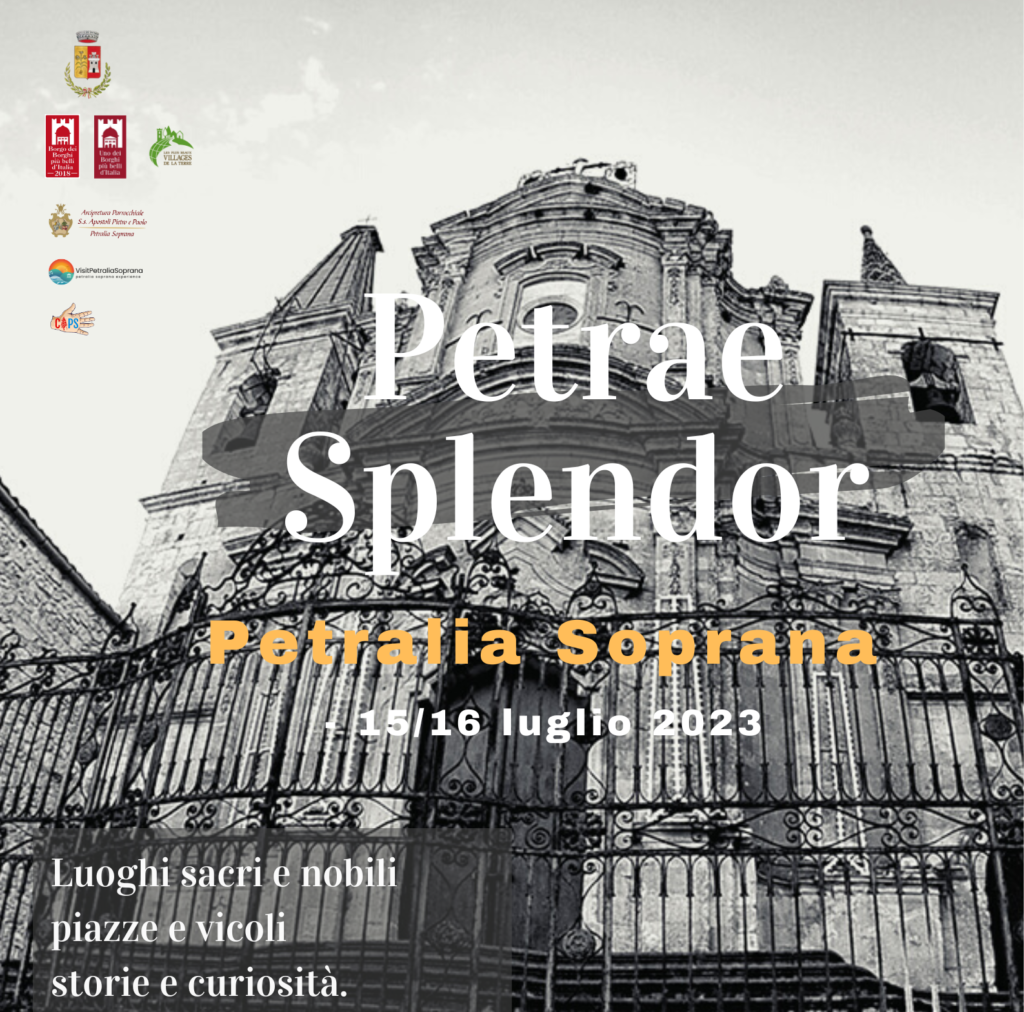 Petrae Splendor: un itinerario immersivo tra luoghi sacri e nobili, piazze e vicoli, animato tra storie e curiosità nel borgo di Petralia Soprana
