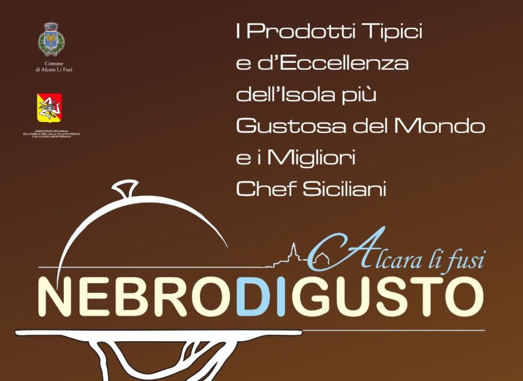 Nebrodigusto,gusto tipicita’ ed “eccellenze” dell’isola piu’bella del mondo