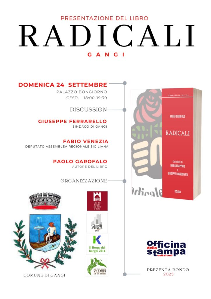 A Gangi Paolo Garofalo presenta il suo libro “Radicali”