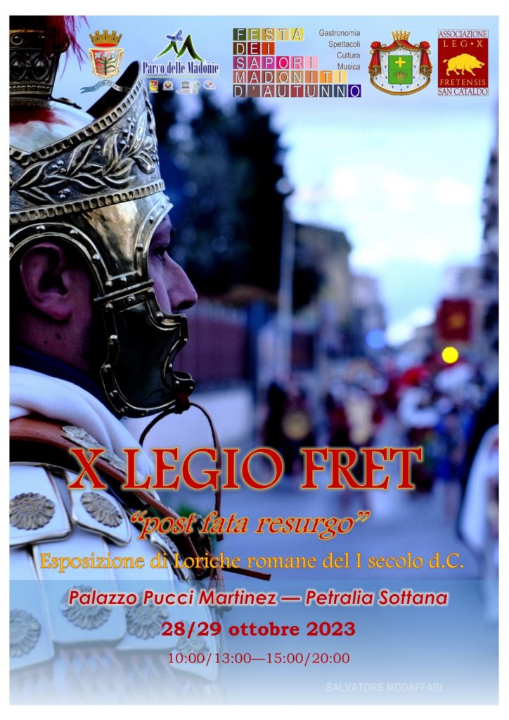 “X LEGIO FRET: post fata resurgo”,un affascinante viaggio nel mondo dell’esercito romano