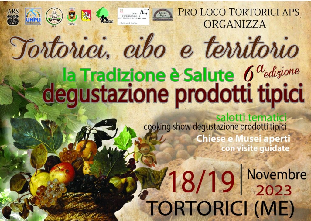 “Tortorici Cibo e Territorio – La tradizione è Salute”