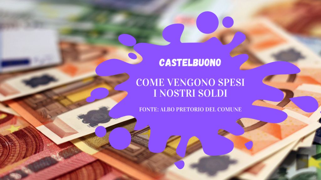 Costituente Castelbuono: Come vengono spesi i nostri soldi