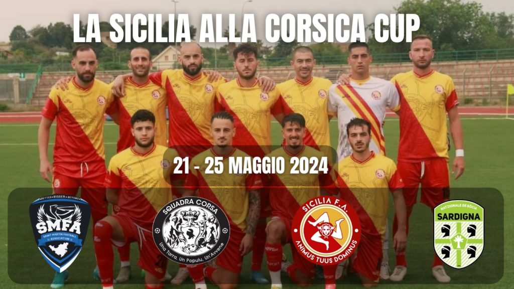 A maggio la Nazionale Siciliana alla “Corsica Cup”