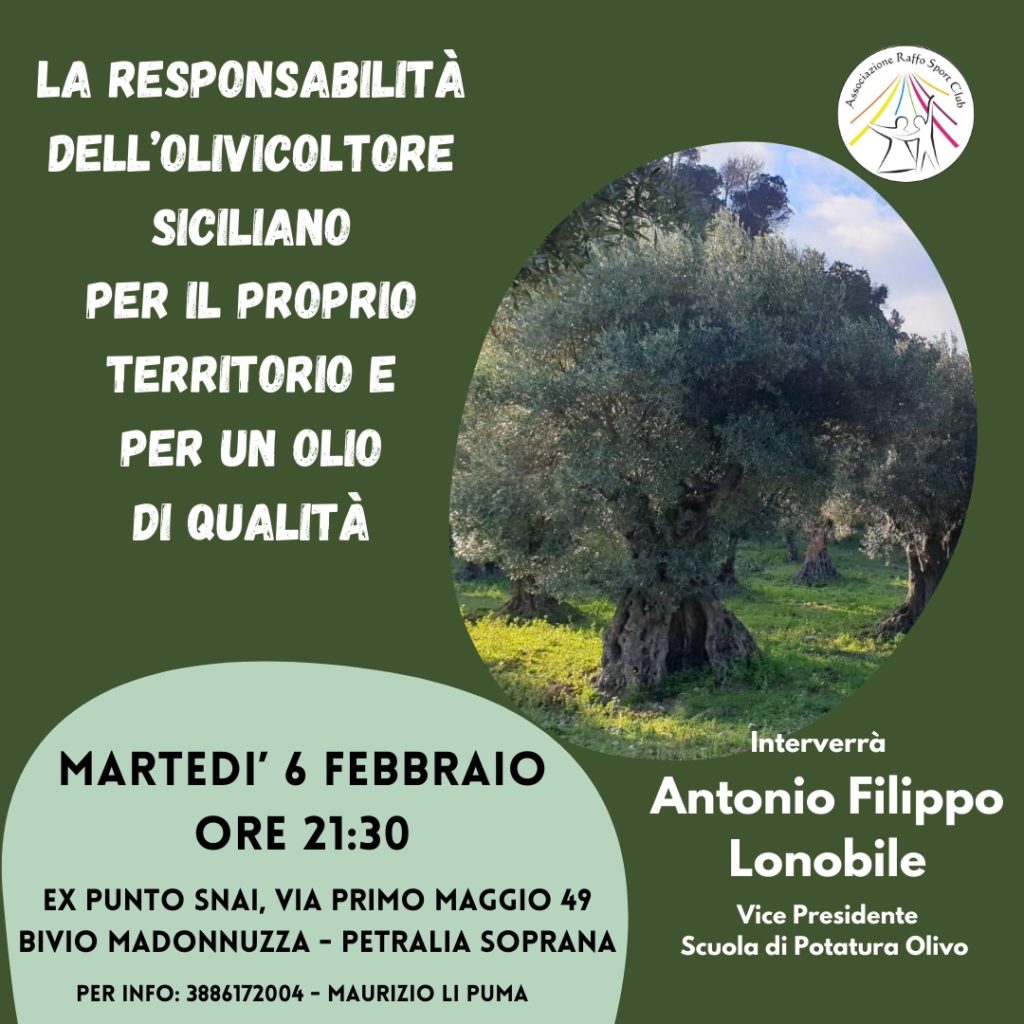 L’ Olivicoltore siciliano e le responsabilità per un buon olio, un incontro a Petralia Soprana