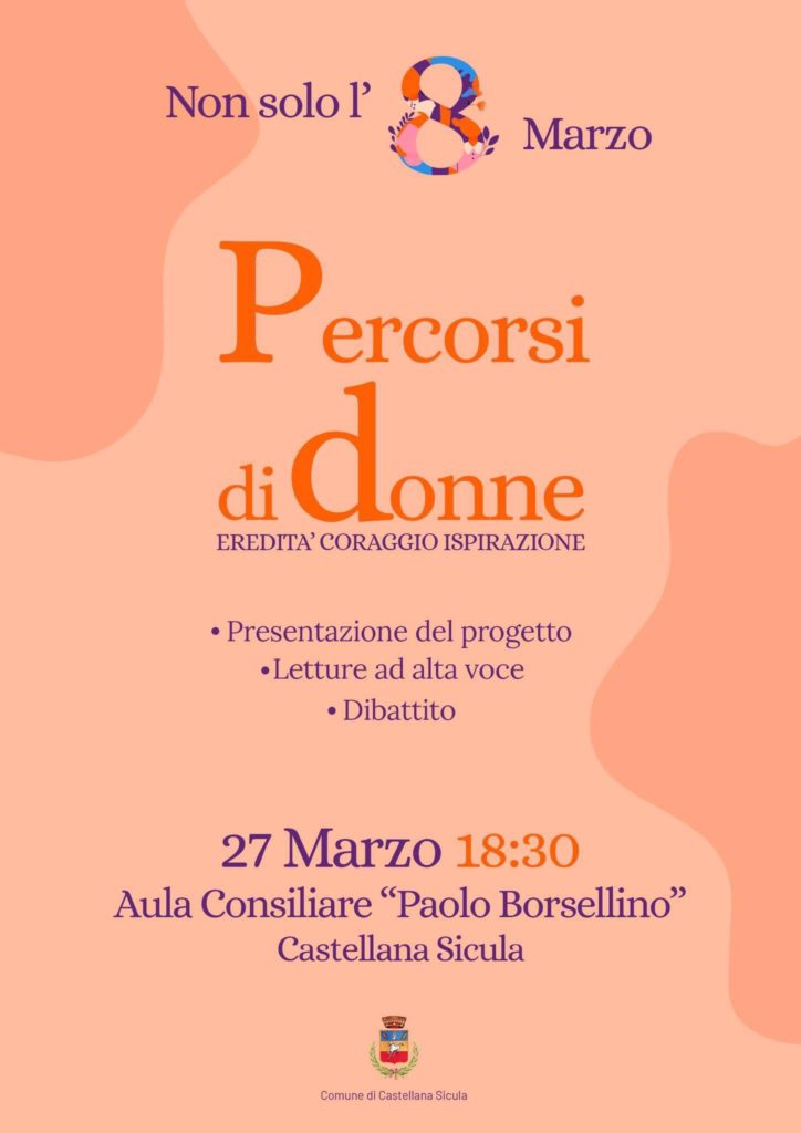 Castellana Sicula,”Percorsi di Donna: Eredità, Coraggio, Ispirazione”