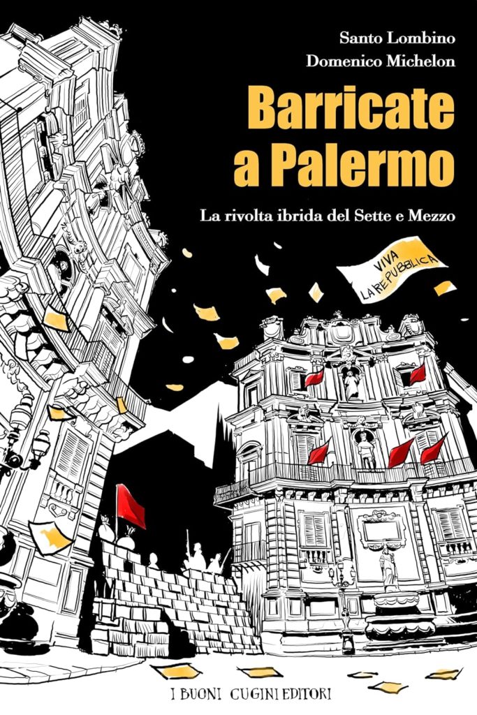 BCsicilia. Presentazione “Barricate a Palermo”