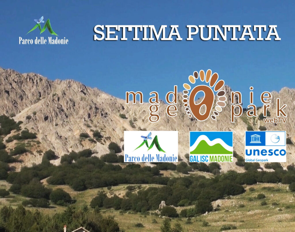 Madonie Geopark TV (Settima puntata)