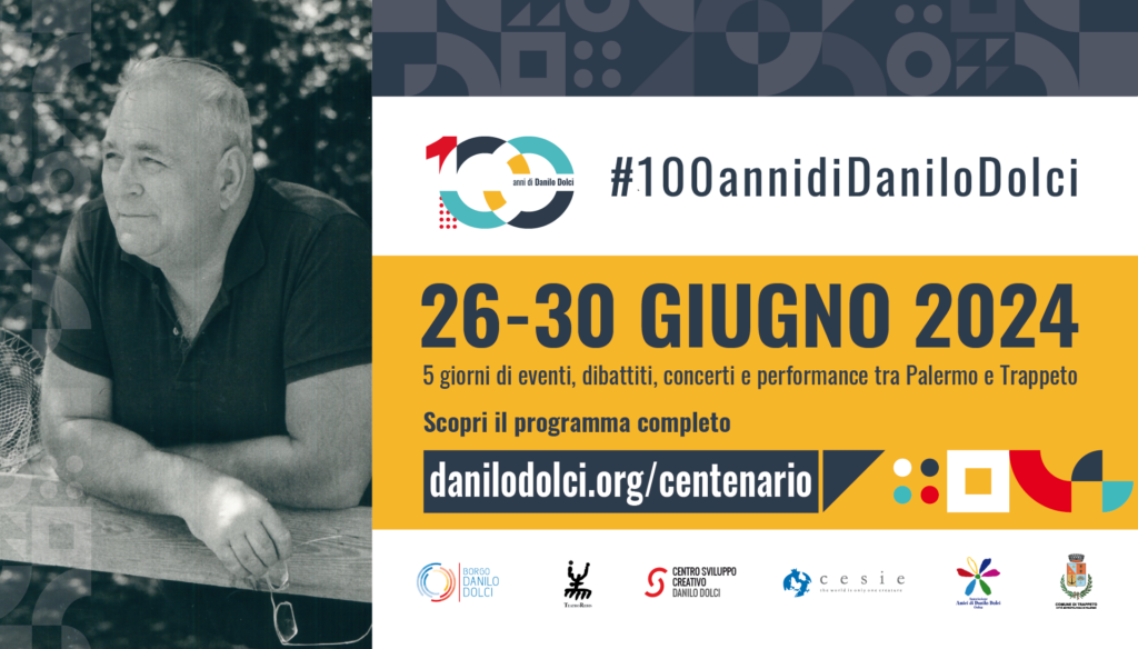 100 anni di Danilo Dolci: 5 giorni di iniziative per celebrare l’educatore e attivista che ha cambiato la Sicilia Occidentale