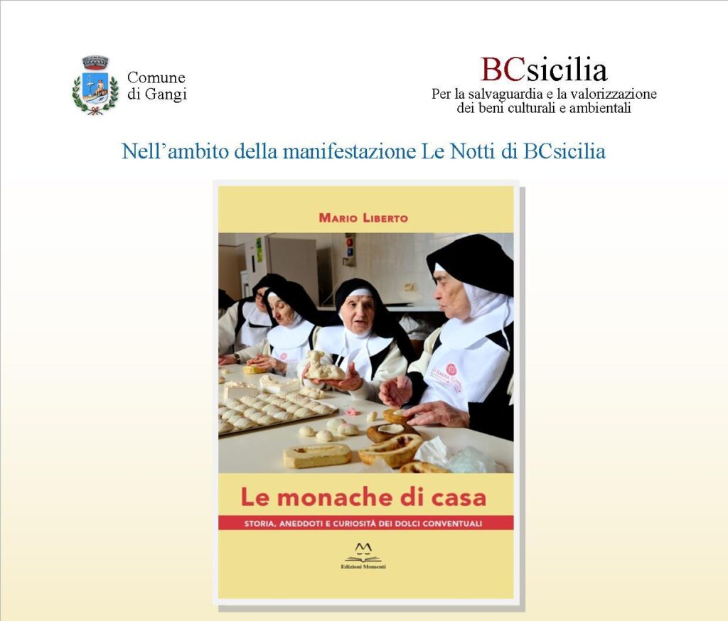 Notti di BCsicilia. Gangi, si presenta il libro “Le monache di casa” di Mario Liberto