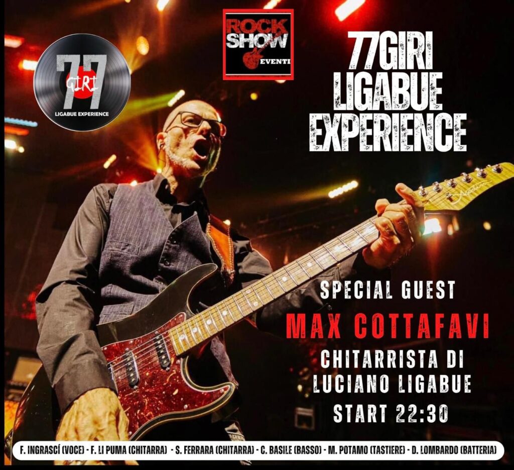 77 Giri Ligabue Experience  sul palco insieme a Max Cottafavi,a Gangi per la Notte Bianca