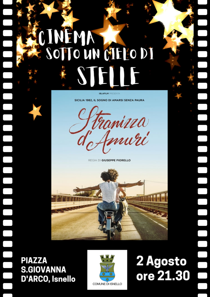 Proseguono le iniziative estive ad Isnello. Proiezione di “Stranizza d’amuri” per Cinema sotto un Cielo di Stelle