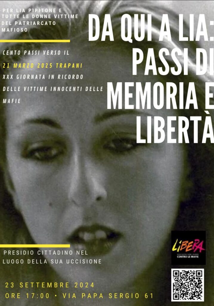 “Da qui a Lia: passi di memoria e libertà” – presidio cittadino in ricordo di Lia Pipitone 