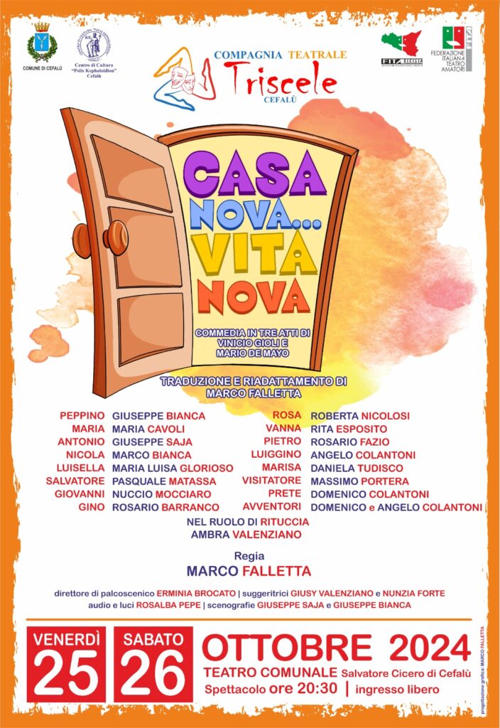 Gruppo Teatrale Triscele: “Casa Nova… Vita Nova”