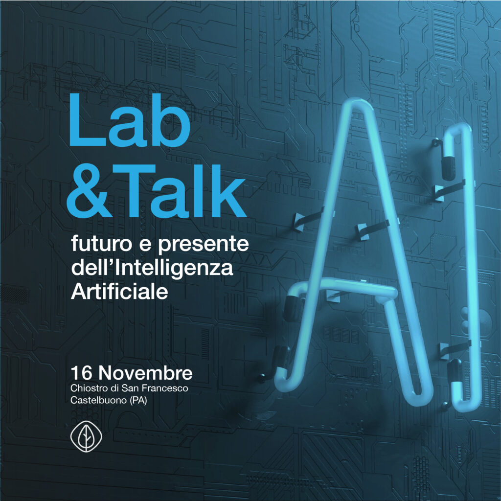 A Castelbuono Lab&Talk: futuro e presente dell’Intelligenza Artificiale,tra miti e realtà