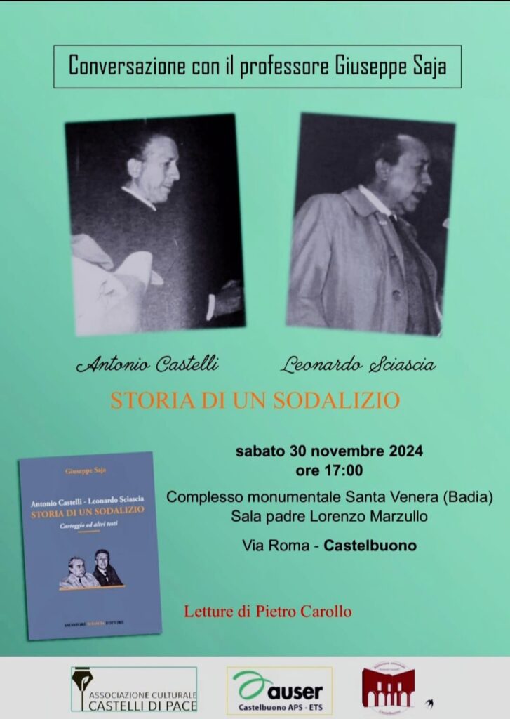 Badia di Castelbuono. Saja: la storia del sodalizio tra Antonio Castelli e Leonardo Sciascia