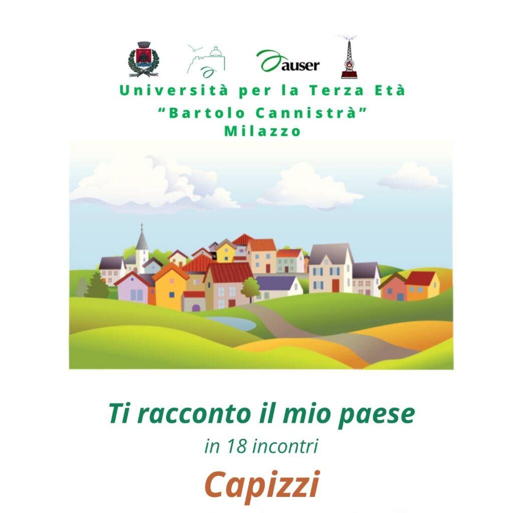 Ti racconto il mio paese: Capizzi