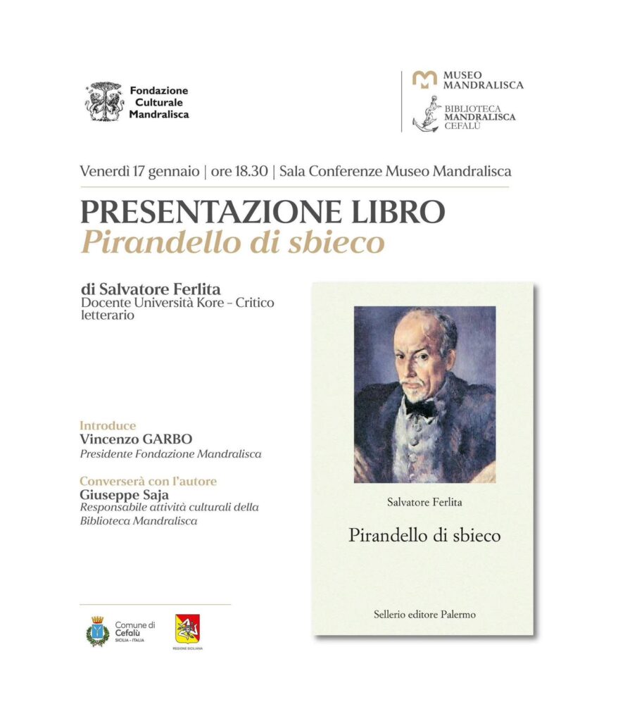 “Pirandello di sbieco” alla Fondazione Mandralisca di Cefalù
