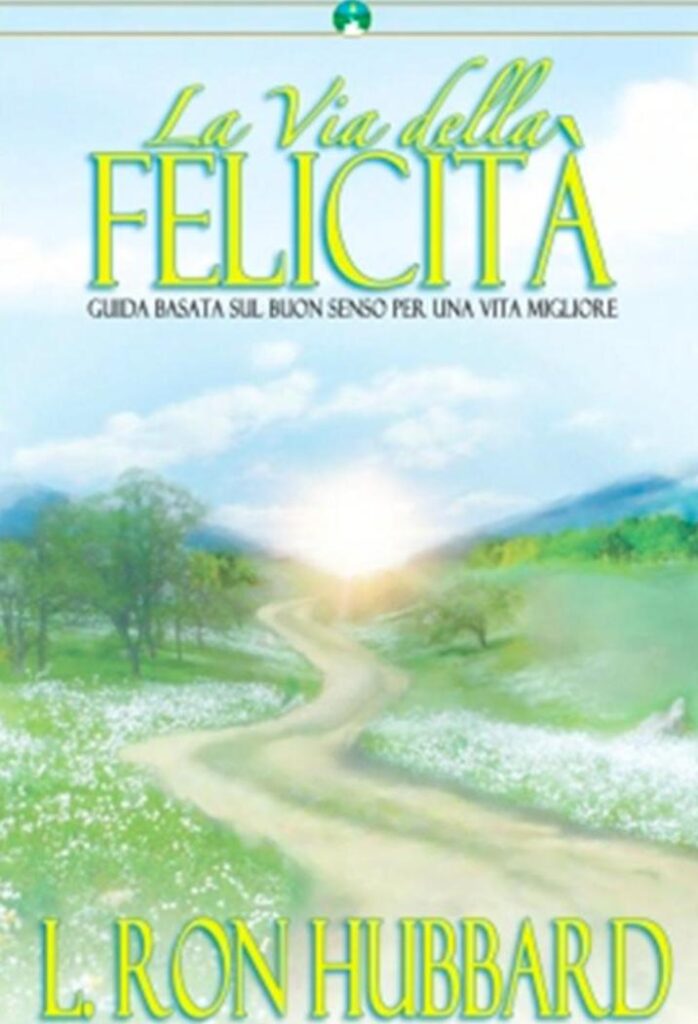 Libri,LA VIA DELLA FELICITA’