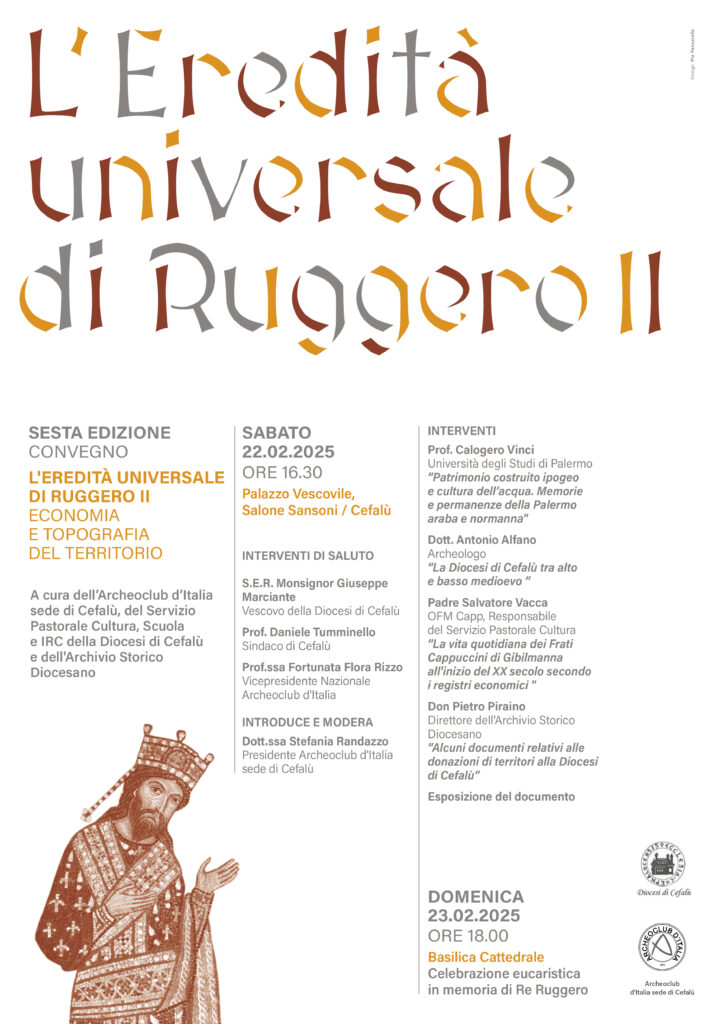 ArcheoClub. Sesto convegno: l’Eredità Universale di Ruggero II