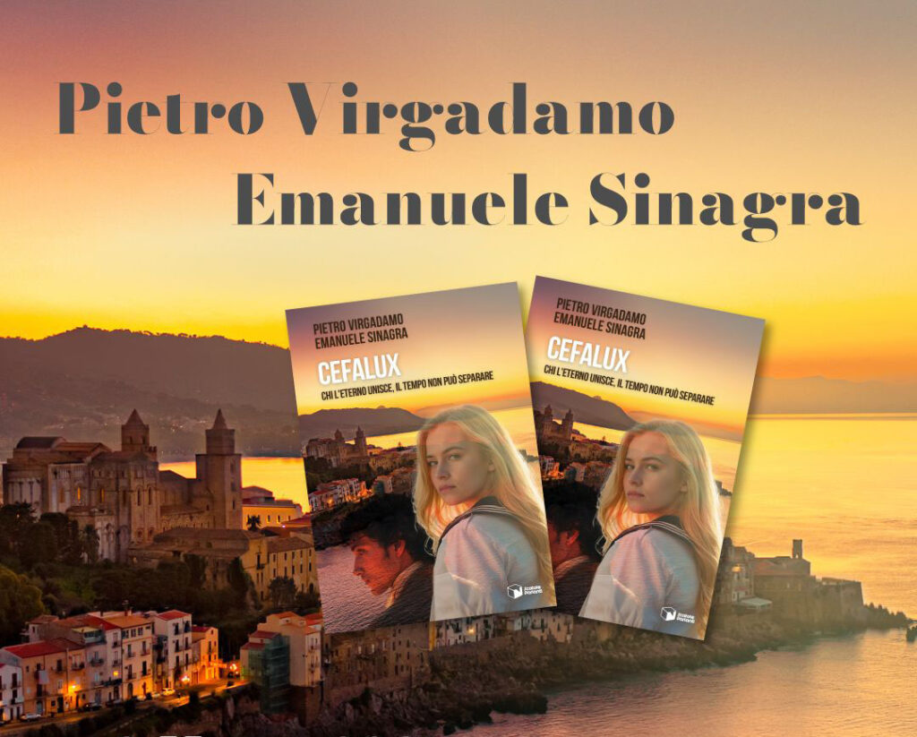 “CefaLux”, presentazione a Cefalu’ e  Palermo del romanzo di Pietro Virgadano ed Emanuele Sinagra