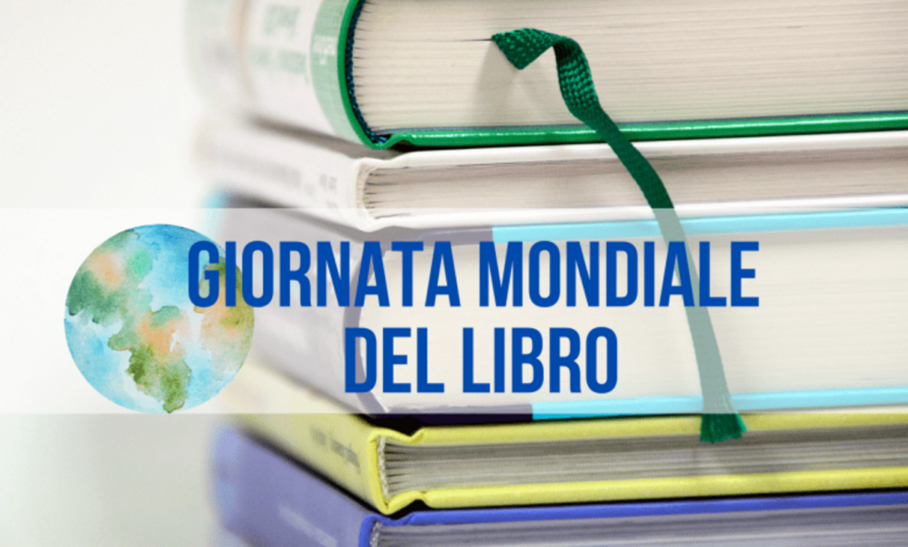 Oggi è la Giornata Mondiale del Libro