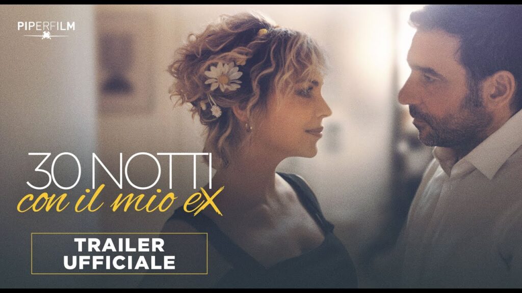 Al Cinema,”30 notti con il mio ex”
