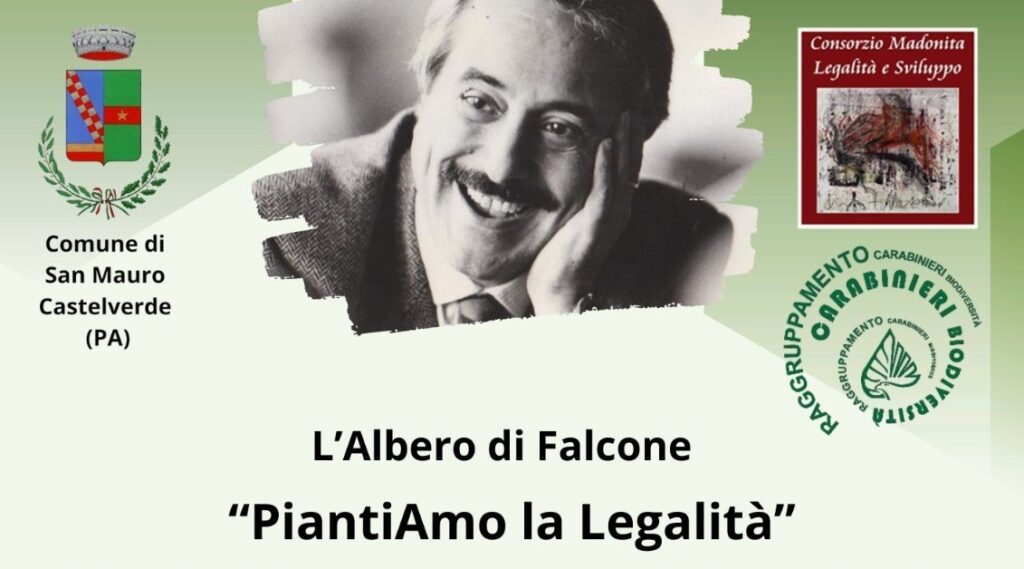 “Piantiamo la Legalità”: a San Mauro Castelverde la talea dell’Albero di Falcone