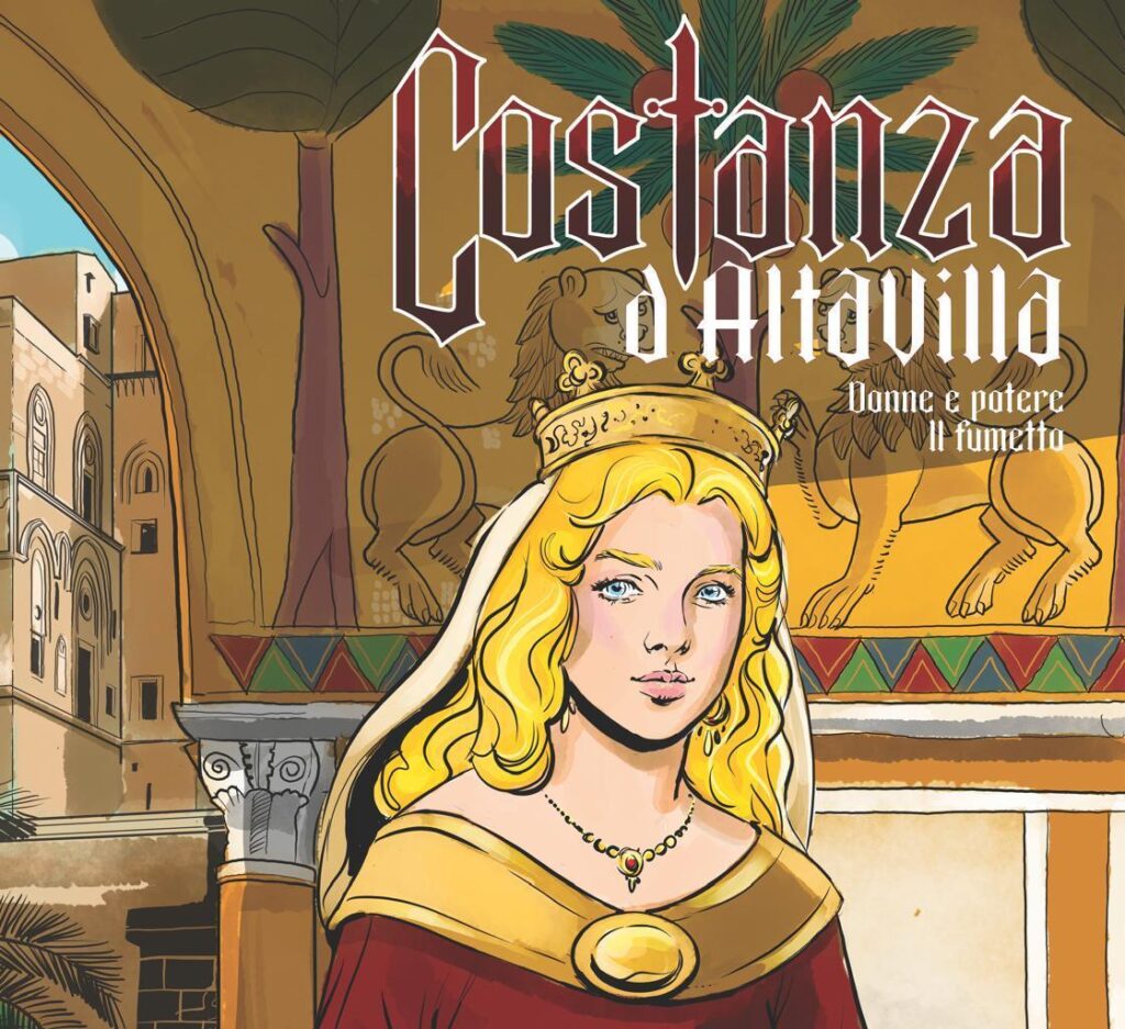 Presentazione del fumetto “COSTANZA D’ALTAVILLA: LA REGINA CHE SFIDÒ IL DESTINO”