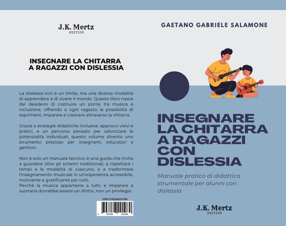 Insegnare la chitarra a ragazzi con dislessia di Gaetano Gabriele Salamone